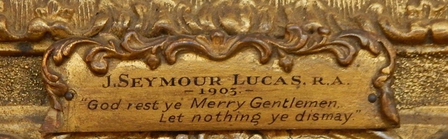 John Seymour Lucas (1849-1923)  Oil on board  "God Rest Ye Merry Gentleman, Let Nothing Ye - Image 3 of 3