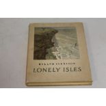 ROLAND SVENSSON - 'LONELY ISLES Being An Account of Several Voyages to the Hebrides and Shetland',