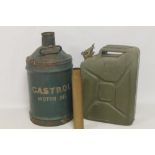 A MILITARY 20 LITRE BELLING JERRY CAN MARKED "1992", together with a Castrol Motor Oil Fuel Drum (5