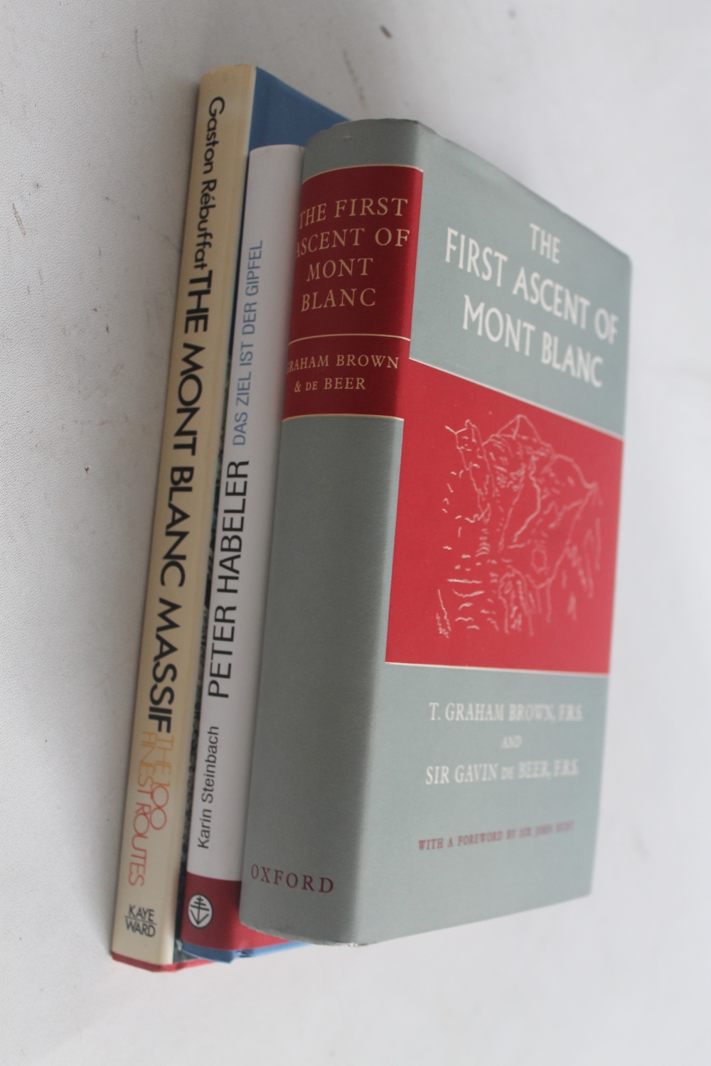 T. GRAHAM BROWN & SIR GAVIN DE BEER - 'THE FIRST ASCENT OF MONT BLANC', OUP 1957 first edition in d