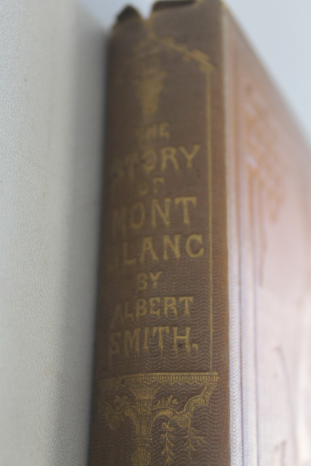 ALBERT SMITH - 'THE STORY OF MONT BLANC', David Bogue, 1853Condition Report:Nicks in spi - Image 2 of 4