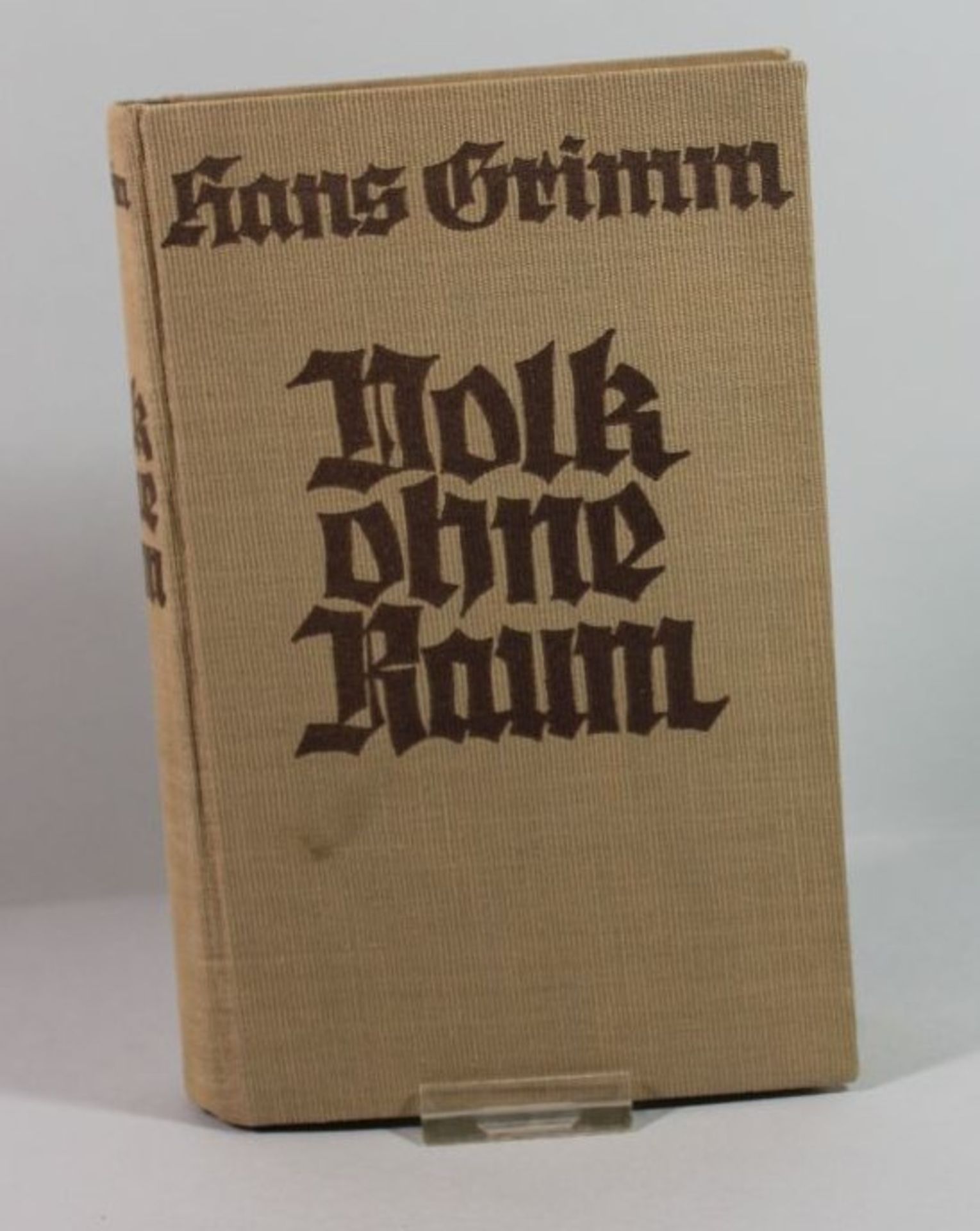 Volk ohne Raum, Hans Grimm, 1926.