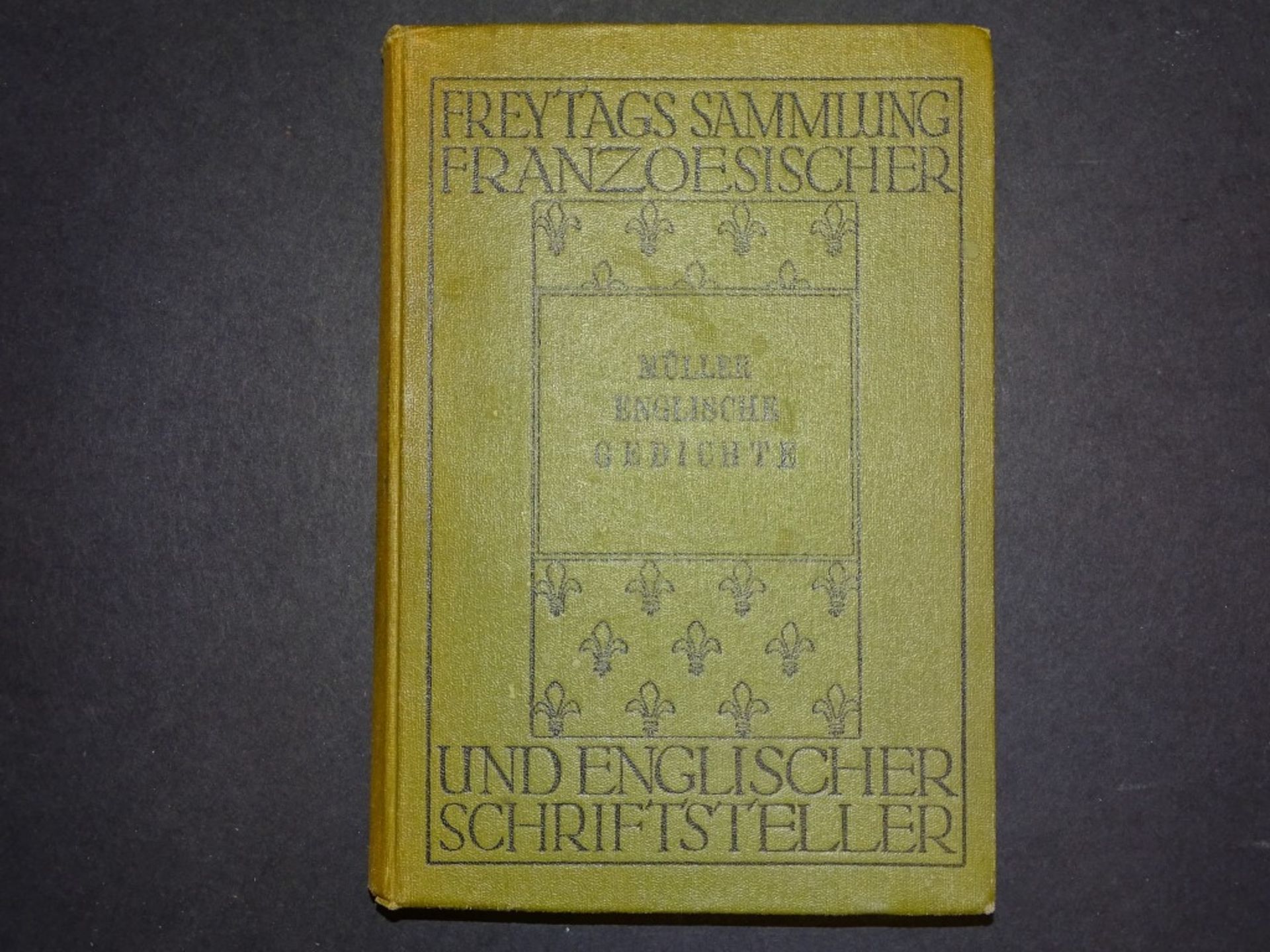 Englische Gedichte, Herausg. Prof. Dr. Müller, 1912, Freytags Sammlung Französischer und