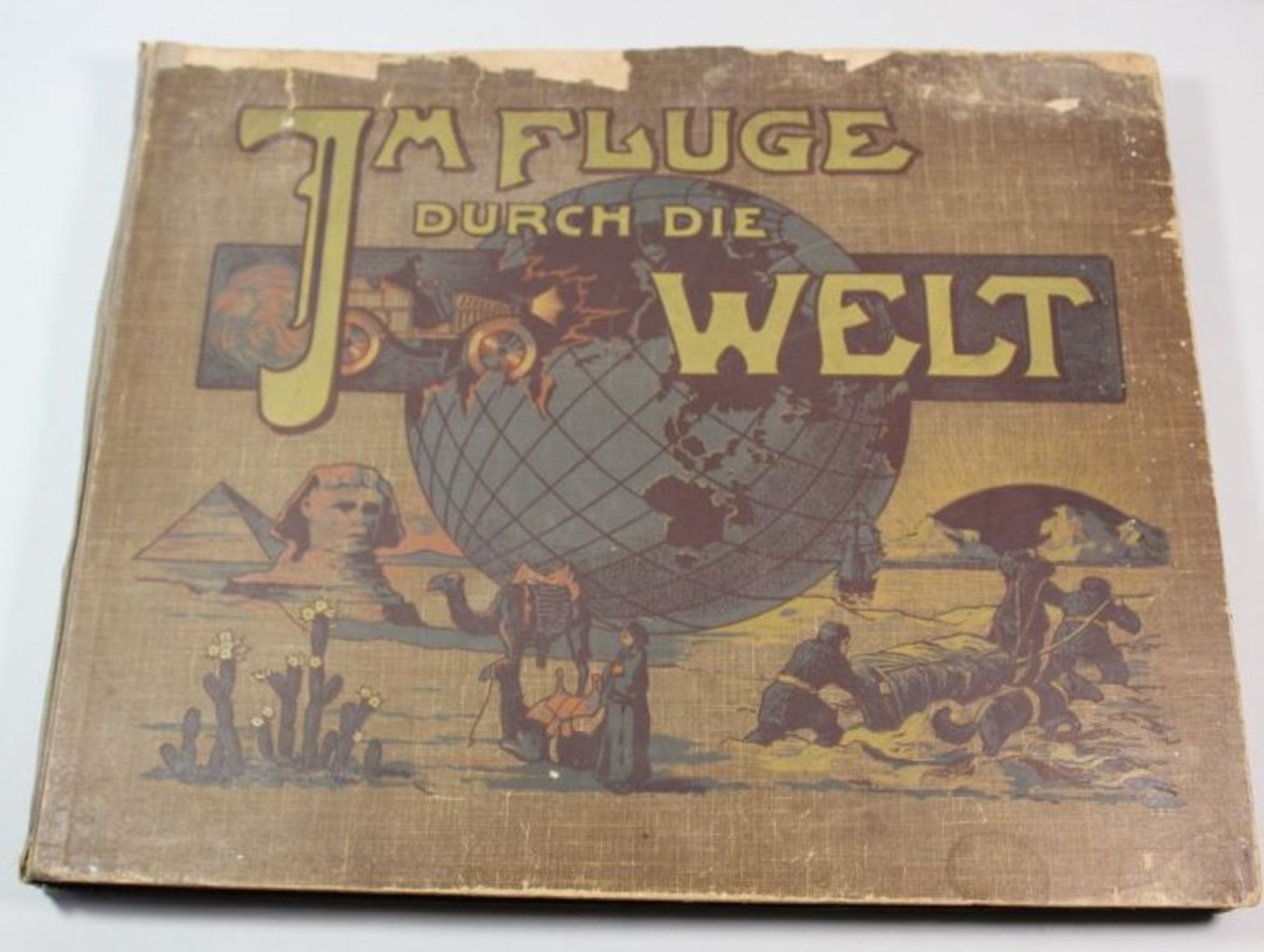 Im Fluge durch die Welt, um 1910, Alters-u. Gebrauchsspuren.