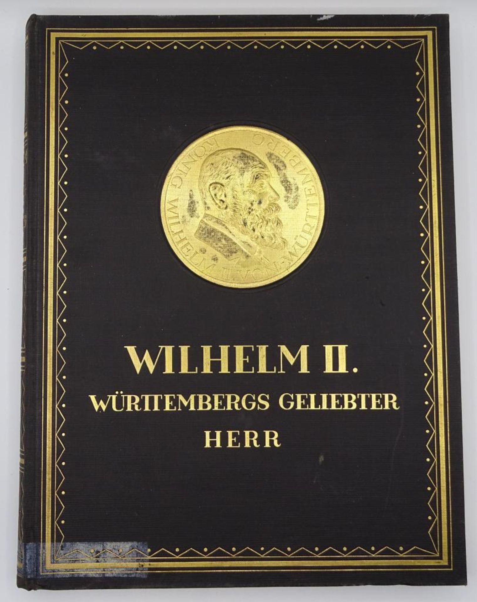 Wilhelm II.-Württembergs geliebter Herr,Erinnerung an seinen 80.Geb