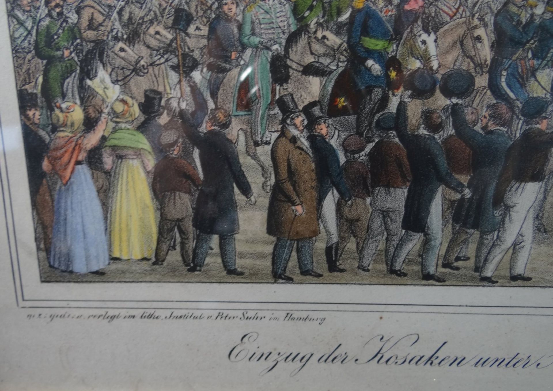 Peter SUHR (1788-1857) "Einzug der Kosaken 1813 in HH" Farblithografie, ger/Glas, RG 30x42 cm - Bild 2 aus 7