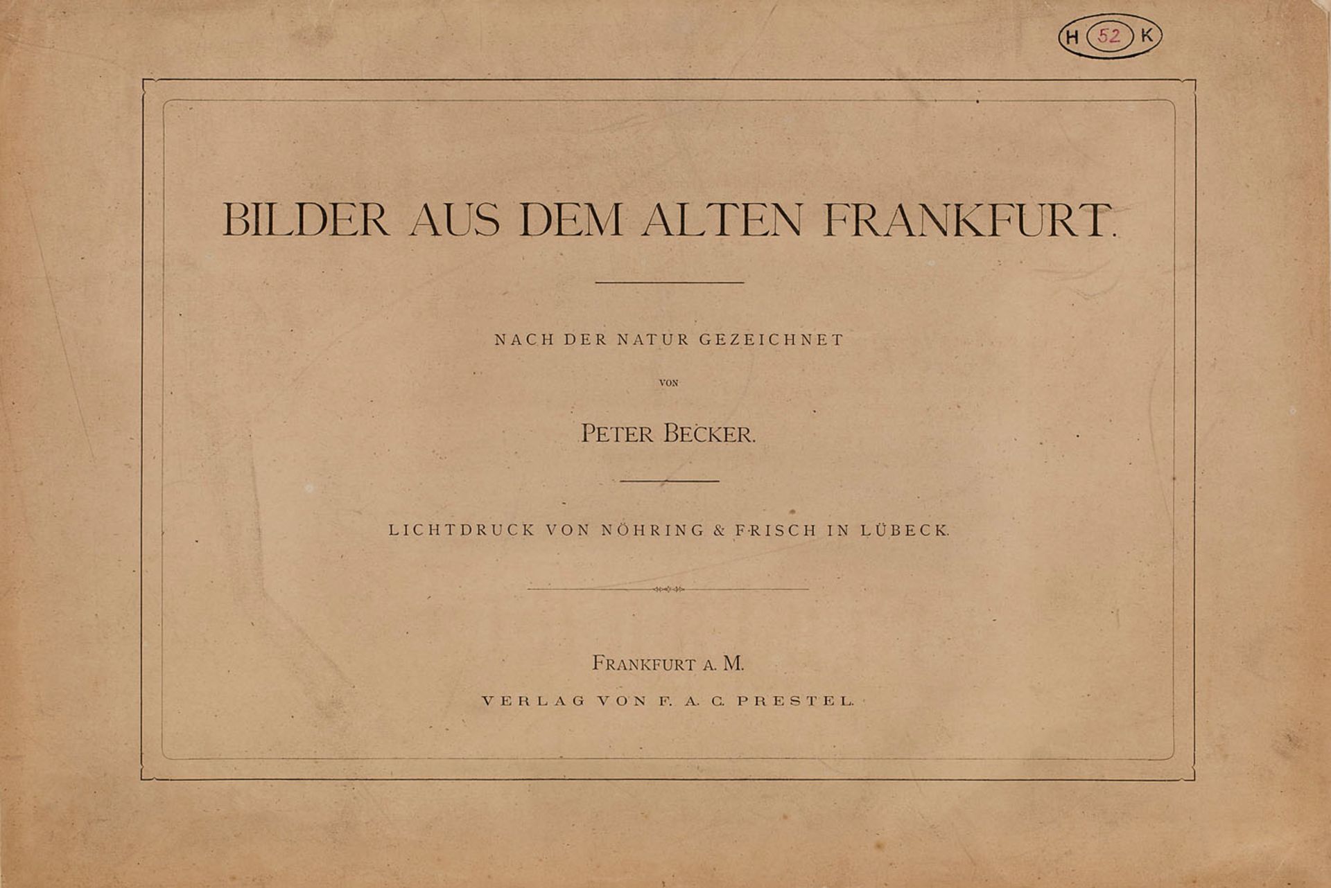 Mappe mit 22 Lichtdrucken nachZeichnungen von Peter Becker "Bilder aus dem alten Frankfurt" Verlag - Image 2 of 2