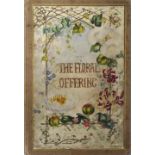 Jerrard, Paul: The Floral Offering Paul Jerrard, Lithographer & Print, London o. J. 4°, unpag.,