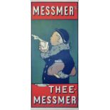 Unbekannt Plakat "Messmer's/ Thee-Messmer". Ca. 1910. Farblithografie, Zweckenlöcher. 89,7 x 38,8