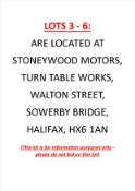 No Lot. LOTS 3 - 6 ARE LOCATED AT STONEYWOOD MOTORS, TURN TABLE WORKS, WALTON STREET, SOWERBY