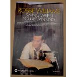 2000's ORIGINAL UK PROMO POSTERS (30" x 20"): To Include Robbie Williams "Swing When You're
