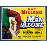 A MAN ALONE (1955) - UK Quad Film Poster - RAY MILLAND - Western 'gunslinger' artwork - 30" x 40" (