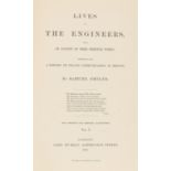 Smiles (Samuel) Lives of the Engineers, 3 vol., first edition, original cloth, 1861.