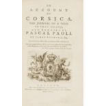 Corsica.- Boswell (James) An Account of Corsica, the Journal of a Tour to that Island ..., first …