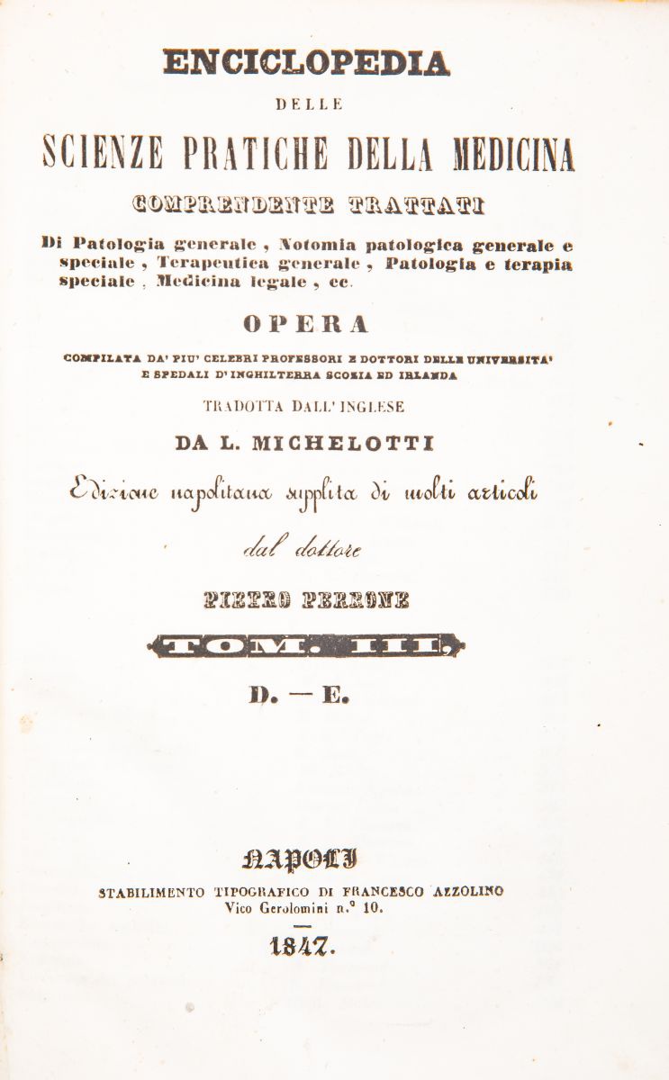 Michelotti Luigi - Perrone Pietro. Enciclopedia delle scienze pratiche della medicina: … - Image 4 of 6