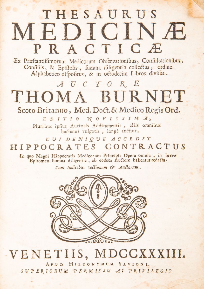 Burnet Thomas. Thesaurus Medicinæ practicæ ex praestantissimorum medicorum observationibus, …