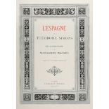 Simons Theodor. L' Espagne...Orné de 335 Gravures et Planches Par Alexandre Wagner. Traduction par …