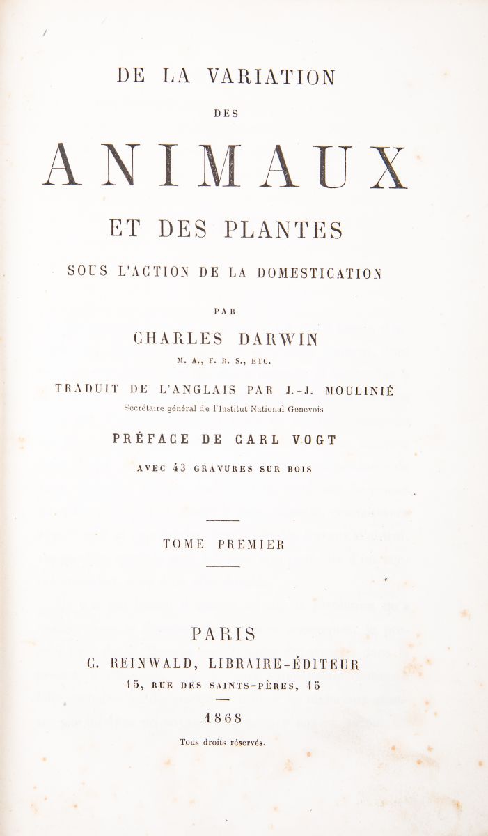 Darwin Charles. De la variation des animaux et des plantes sous l'action de la domestication... … - Image 2 of 5