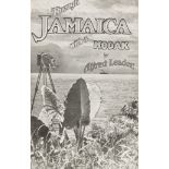 West Indies.- Jamaica.- Leader (Alfred) Through Jamaica with a Kodak, first edition, Bristol & …