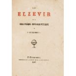 Elzevier.- Bibliography.- Les Elzevir de la Bibliothèque Impériale Publique de St. Petersbourg, …