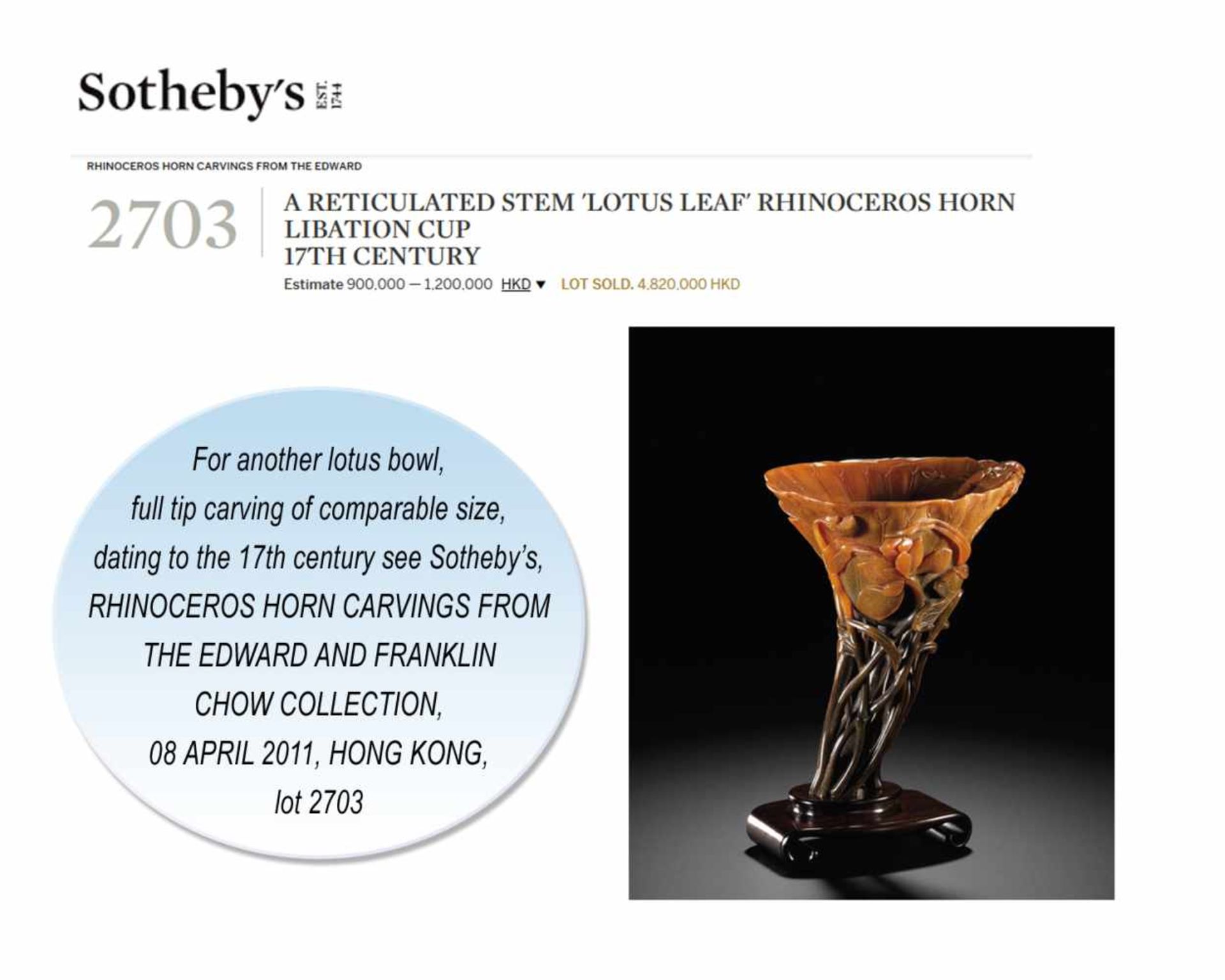 AN 18TH CENTURY RETICULATED FULL TIP RHINOCEROS ‘LOTUS’ CUP Rhinoceros horn in a deep brown to light - Bild 9 aus 9