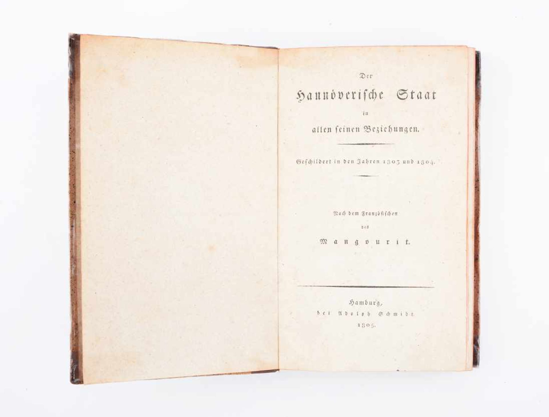 Der Hannöversche Staat in all seinen Beziehungen.Geschildert in den Jahren 1803 und 1804. Nach dem - Bild 2 aus 3