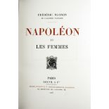 MASSON, Frédéric. - Napoléon et les femmes. Paris, Goupil, Manzi, Joyant, 1906. [...]
