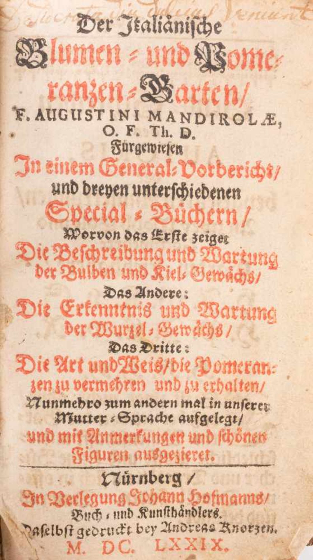 DER ITALIÄNISCHE BLUMEN- UND POMERANZEN-GARTEN Nürnberg, Agostino Mandirola, 1679 In Leder gebundene - Bild 2 aus 3