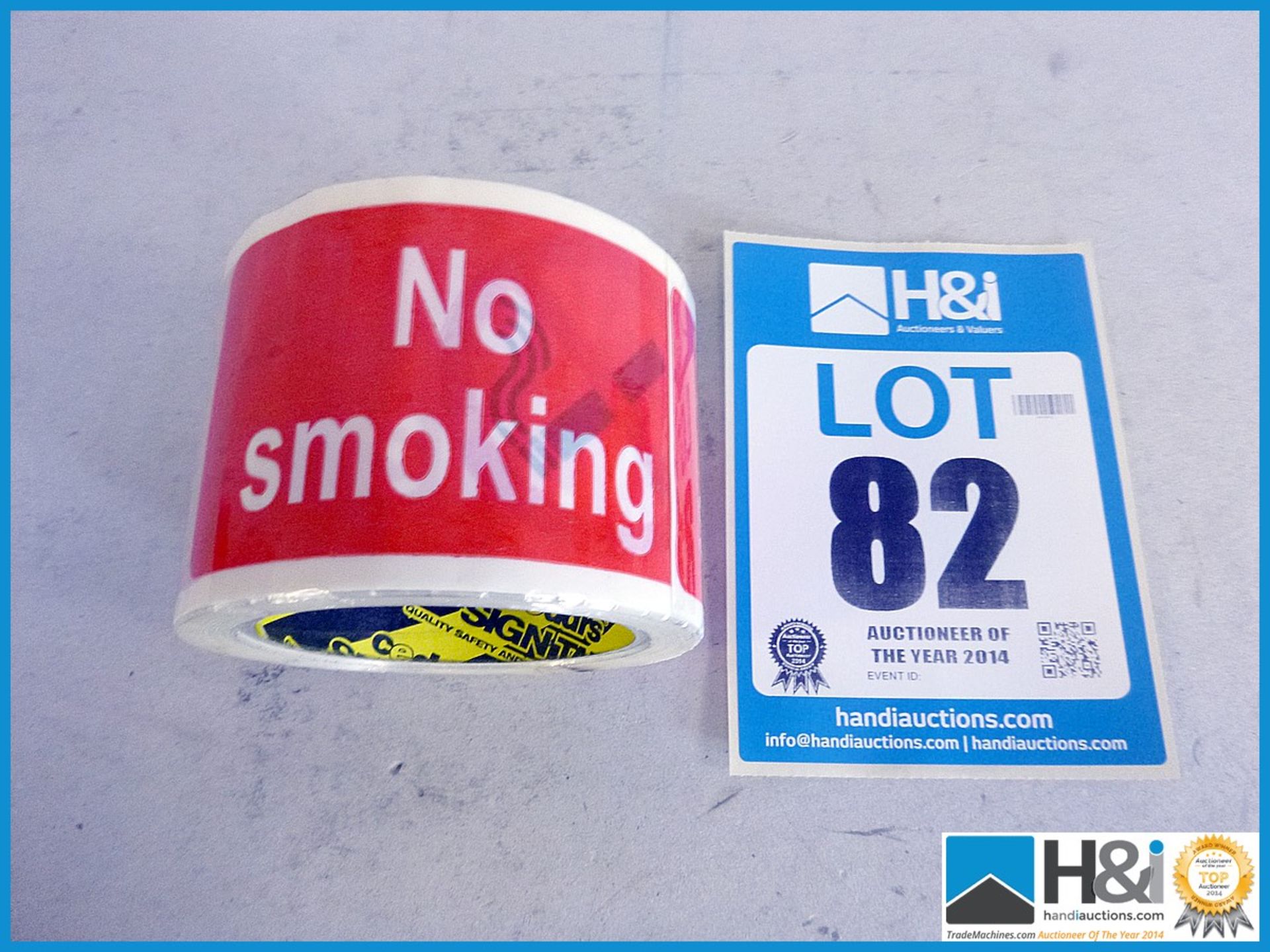 NO SMOKING WARNING TAPE SELF ADHESIVE 75MM X 33M. X 22 rolls. Appraisal: New, unused in original