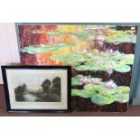 An unframed impressionist water lily oil on canvas plus a print