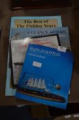 Four Books; Fishing Years, Ships in Bottles, etc.