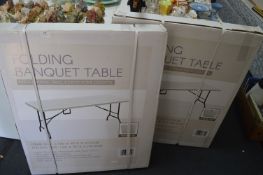 *Two Flat Pack Folding Banquet Tables 180x75x72cm