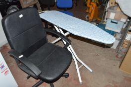 Office Chair and an Ironing Board