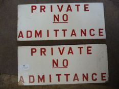 Two "No Admittance" Signs