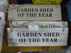 *Four "Garden Shed of the Year" Hanging Signs