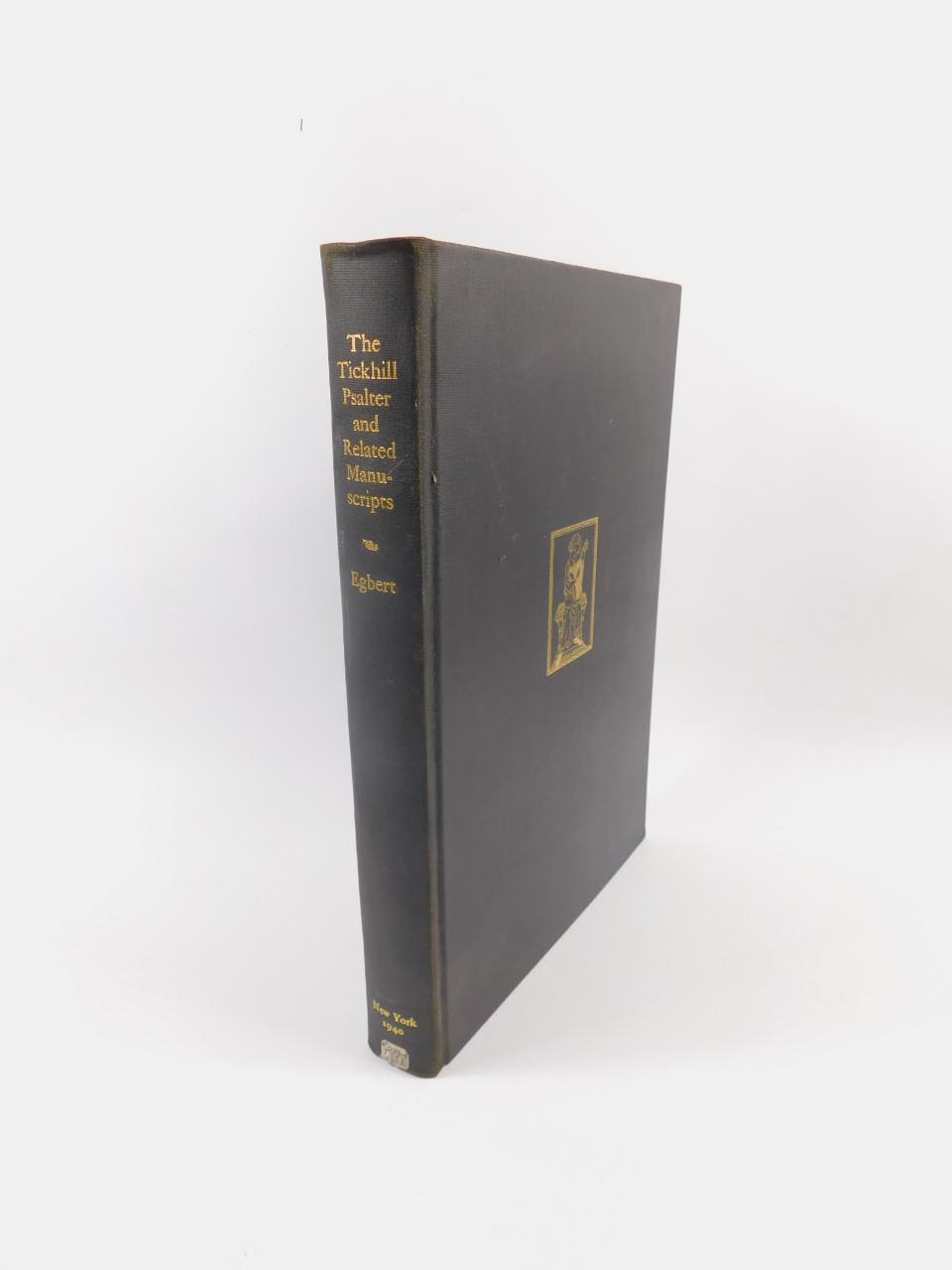 Donald Egbert. The Tickhill Psalter and Related Manuscripts, folio, gilt tooled black cloth,