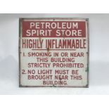 A garage forecourt enamel sign - Petroleum Spirit Store, Highly Flammable, 24 x 24".