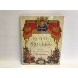 A single volume - Royal Progress presented by Shellmex and BP Limited in Coronation Year 1953.