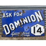 A Dominion Guaranteed rectangular enamel sign, 48 x 30".