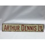 A rectangular enamel sign for Arthur Dennis Limited, 48 x 9".