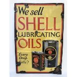 A Shell Lubricating Oils 'Every Drop Tells' pictorial enamel sign depicting two cans, 24 x 36".