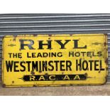 A rectangular enamel sign advertising Rhyl - The Leading Hotels Westminster Hotel R.A.C.A.A. 72 x