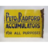 A Peto & Radford Accumulators double sided rectangular enamel sign with hanging flange, 24 x 18".