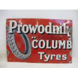 A Prowodlik 'Columb' Tyres rectangular enamel sign by Bruton of Palmers Green, 39 x 26".