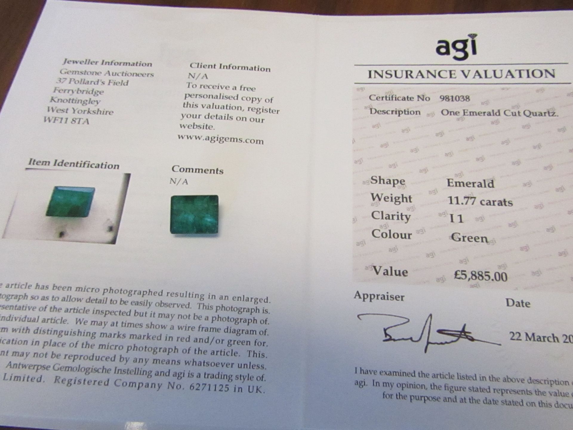 One Emerald Cut Quartz. Weight 11.77 Carats. Clarity I1. Value £5,885.00 as per agi insurance