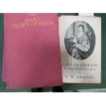 3 books on historical biographies: Anne of England by M R Hopkinson, 1934 with dust jacket & places;