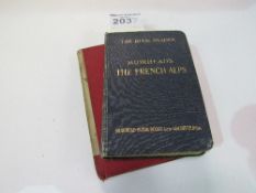 A guidebook entitled The French Alps by Findlay Muirhead and Marcel Monmarche, 1923 with 25 maps and