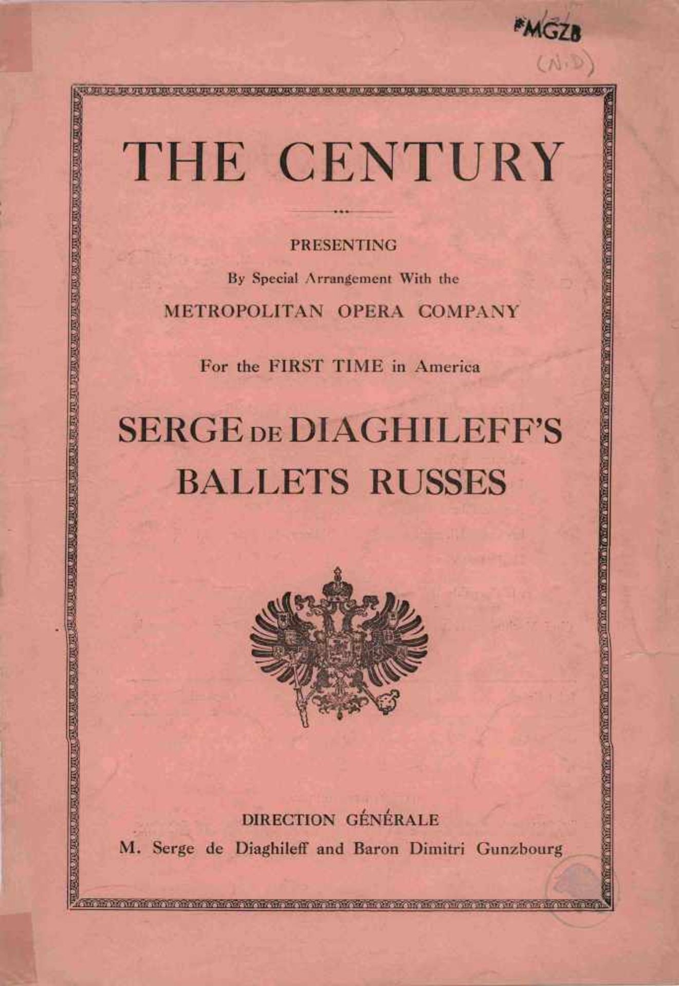 [BALLETS RUSSES, DIAGHILEW] Lot aus 3 Programmheften der Auftritte der Truppe der Ballets Russes von