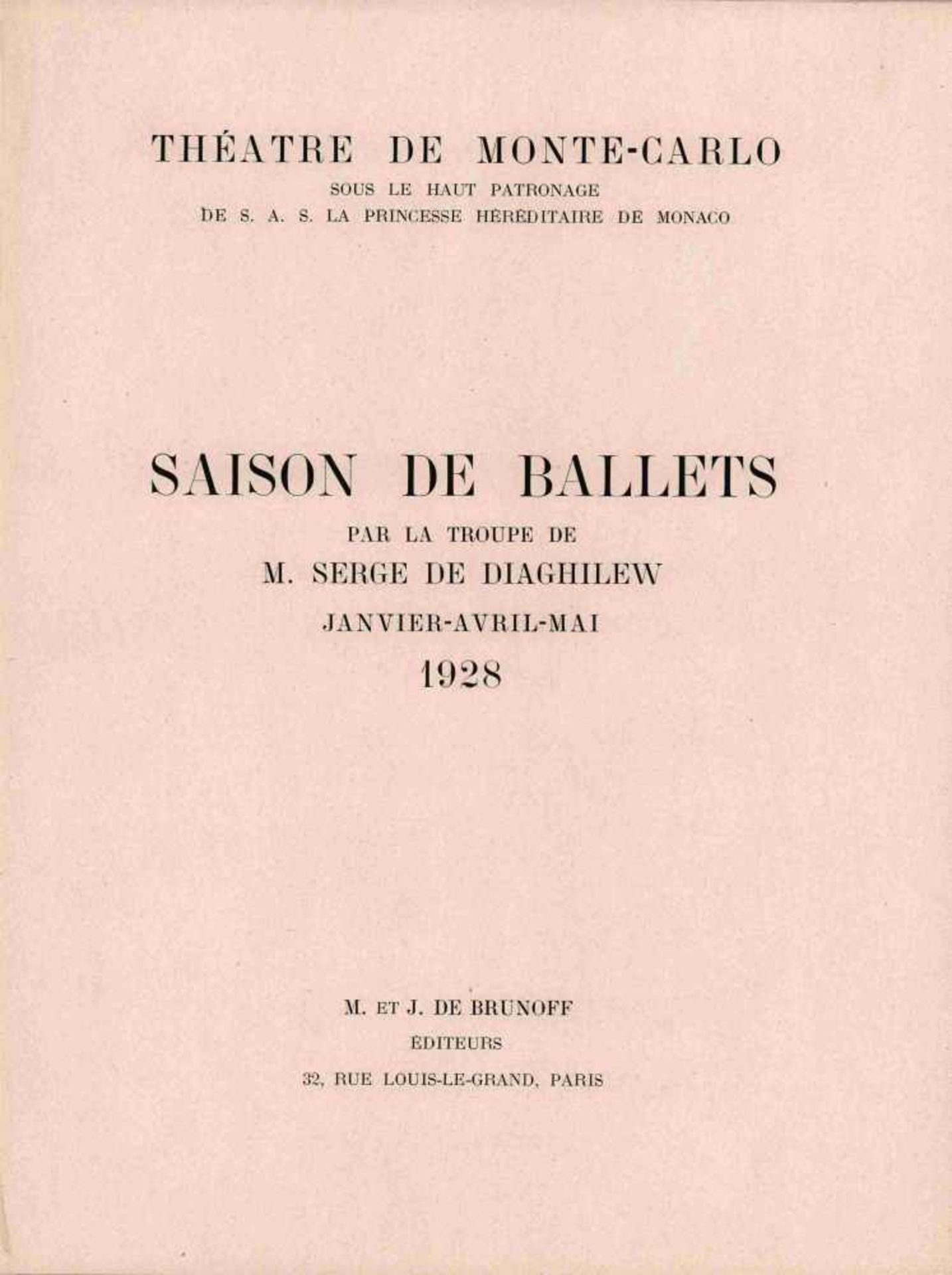 [BALLETS RUSSES, DIAGHILEW] Offizielles Programmheft der Auftritte der Truppe der Ballets Russes von - Bild 2 aus 2