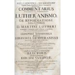 Veit Ludwig Seckendorf - "Historia Lutheranismi - Commentarius Historicus et Apologeticus... " -